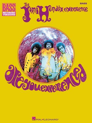cover image of Jimi Hendrix--Are You Experienced (Songbook)